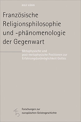 Fester Einband Französische Religionsphilosophie und -phänomenologie der Gegenwart von Rolf Kühn