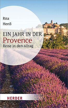E-Book (epub) Ein Jahr in der Provence von Rita Henß
