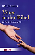 E-Book (epub) Väter in der Bibel von Uwe Birnstein