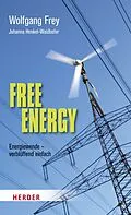 E-Book (epub) Free Energy von Johanna Henkel-Waidhofer, Wolfgang Frey