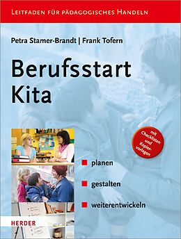 E-Book (epub) Berufsstart Kita von Frank Tofern, Petra Stamer-Brandt