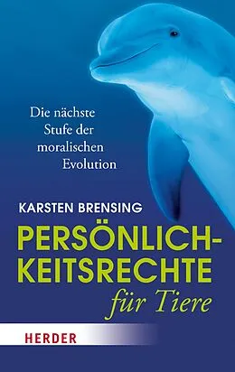 E-Book (epub) Persönlichkeitsrechte für Tiere von Karsten Brensing