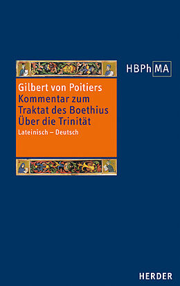 Fester Einband Expositio in Boethii. De trinitate - Kommentar zum Traktat des Boethius. Über die Trinität von Gilbert von Poitiers