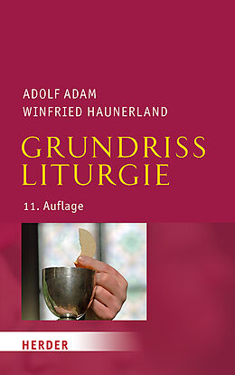 Kartonierter Einband Grundriss Liturgie von Adolf Adam, Winfried Haunerland