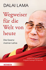 Fester Einband Wegweiser für die Welt von heute von Dalai Lama