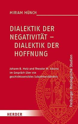 Fester Einband Dialektik der Negativität  Dialektik der Hoffnung von Miriam Münch