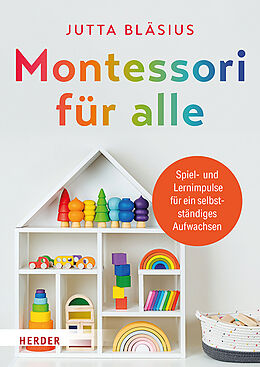 Kartonierter Einband Montessori für alle von Jutta Bläsius