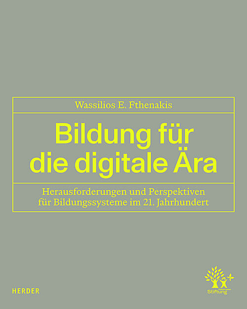 Bildung für die digitale Ära