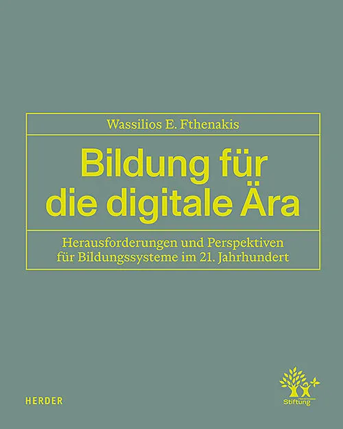 Bildung für die digitale Ära