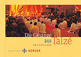 Kartonierter Einband Die Gesänge aus Taizé von 