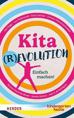 Kartonierter Einband Kitarevolution. Einfach machen! von Fea Finger, Lea Wedewardt, Anja Cantzler