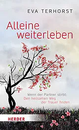 Kartonierter Einband Alleine weiterleben von Eva Terhorst