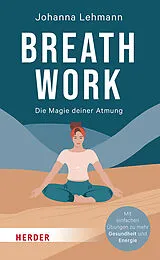 Kartonierter Einband Breathwork von Johanna Lehmann