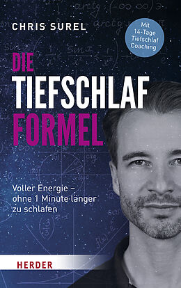 Fester Einband Die Tiefschlaf-Formel von Chris Surel