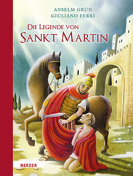 Fester Einband Die Legende von Sankt Martin von Anselm Grün
