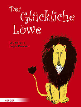 Livre Relié Der Glückliche Löwe de Louise Fatio