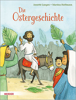 Fester Einband Die Ostergeschichte von Annette Langen
