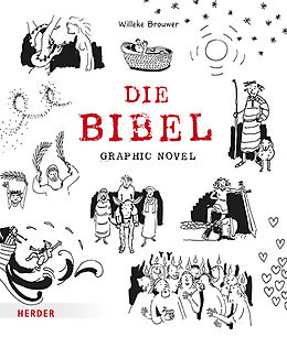 Fester Einband Die Bibel. Graphic Novel von Willeke Brouwer