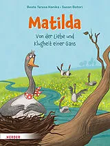 Fester Einband Matilda von Beate Teresa Hanika