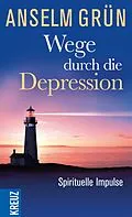 E-Book (epub) Wege durch die Depression von Anselm Grün OSB