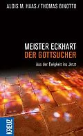 E-Book (epub) Meister Eckhart - der Gottsucher von Alois M. Haas