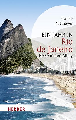 E-Book (epub) Ein Jahr in Rio de Janeiro von Frauke Niemeyer