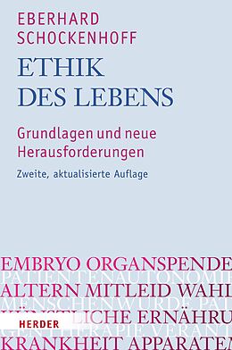 E-Book (epub) Ethik des Lebens von Eberhard Schockenhoff