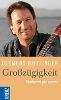 E-Book (epub) Großzügigkeit von Clemens Bittlinger
