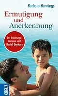 E-Book (epub) Ermutigung und Anerkennung von Barbara Hennings