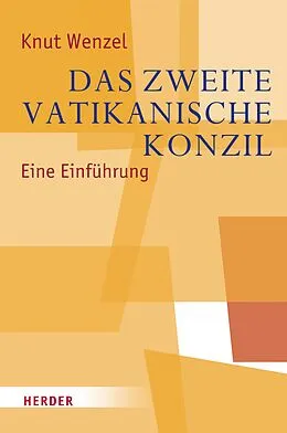E-Book (pdf) Das Zweite Vatikanische Konzil von Knut Wenzel