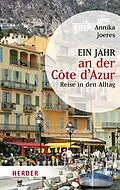E-Book (epub) Ein Jahr an der Côte d'Azur von Annika Joeres