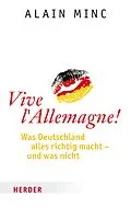E-Book (epub) Vive l'Allemagne! von Alain Minc