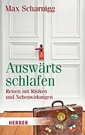 E-Book (epub) Auswärts schlafen von Max Scharnigg