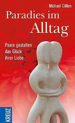 E-Book (epub) Paradies im Alltag von Michael Cöllen