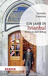 E-Book (epub) Ein Jahr in Istanbul von Cornelia Tomerius