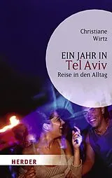 E-Book (epub) Ein Jahr in Tel Aviv von Christiane Wirtz