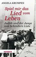 E-Book (epub) Spiel mir das Lied vom Leben von Angela Krumpen