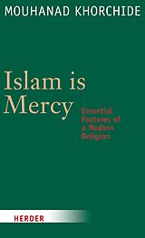 eBook (epub) Islam is Mercy de Mouhanad Khorchide, Sarah Hartmann