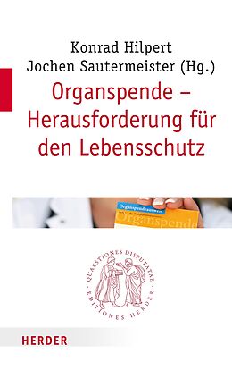 E-Book (pdf) Organspende - Herausforderung für den Lebensschutz von 