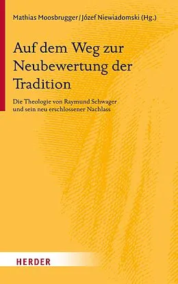 E-Book (pdf) Auf dem Weg zur Neubewertung der Tradition von 