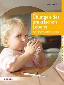 E-Book (epub) Übungen des praktischen Lebens für Kinder unter 3 Jahren von Jutta Bläsius