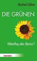 E-Book (epub) Die Grünen von Manfred Güllner