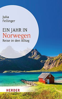 E-Book (epub) Ein Jahr in Norwegen von Julia Fellinger