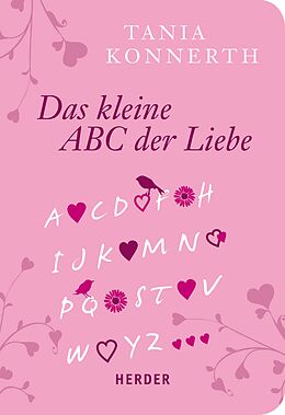 E-Book (epub) Kleines ABC der Liebe von Tania Konnerth
