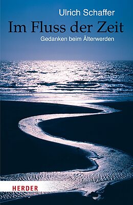 E-Book (epub) Im Fluss der Zeit von Ulrich Schaffer