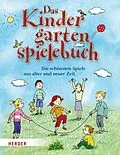E-Book (epub) Das Kindergartenspielebuch von Mechthild Wessel, Brigitte Wege