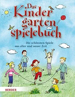 E-Book (epub) Das Kindergartenspielebuch von Mechthild Wessel, Brigitte Wege