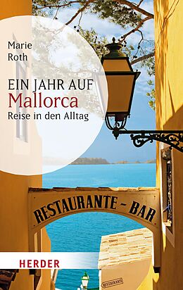 E-Book (epub) Ein Jahr auf Mallorca von Marie Roth