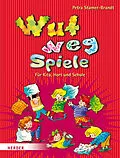 E-Book (epub) Wut-weg-Spiele von Petra Stamer-Brandt