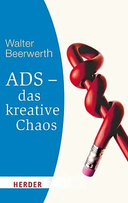 E-Book (epub) ADS - das kreative Chaos von Walter Beerwerth